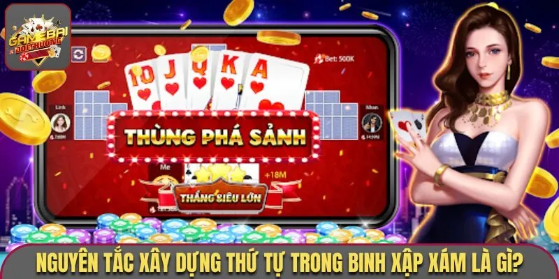 Ghi nhớ các nguyên tắc thứ tự trong binh xập xám